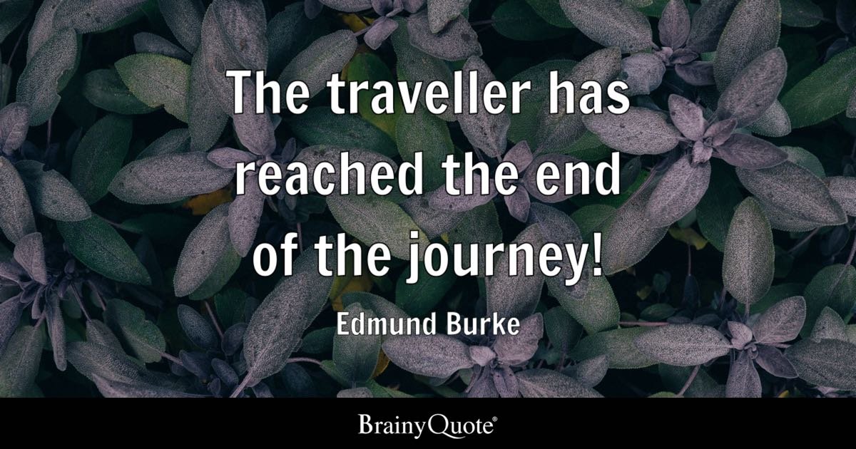 Quotes About The End Of A Journey: Finding Closure